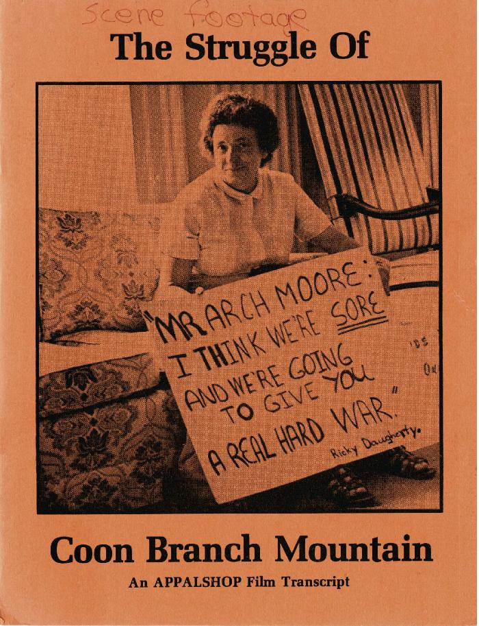 Transcript of film The Struggle of Coon Branch Mountain