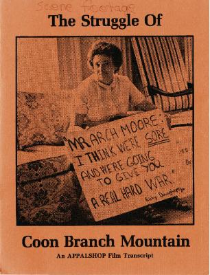 Transcript of film The Struggle of Coon Branch Mountain