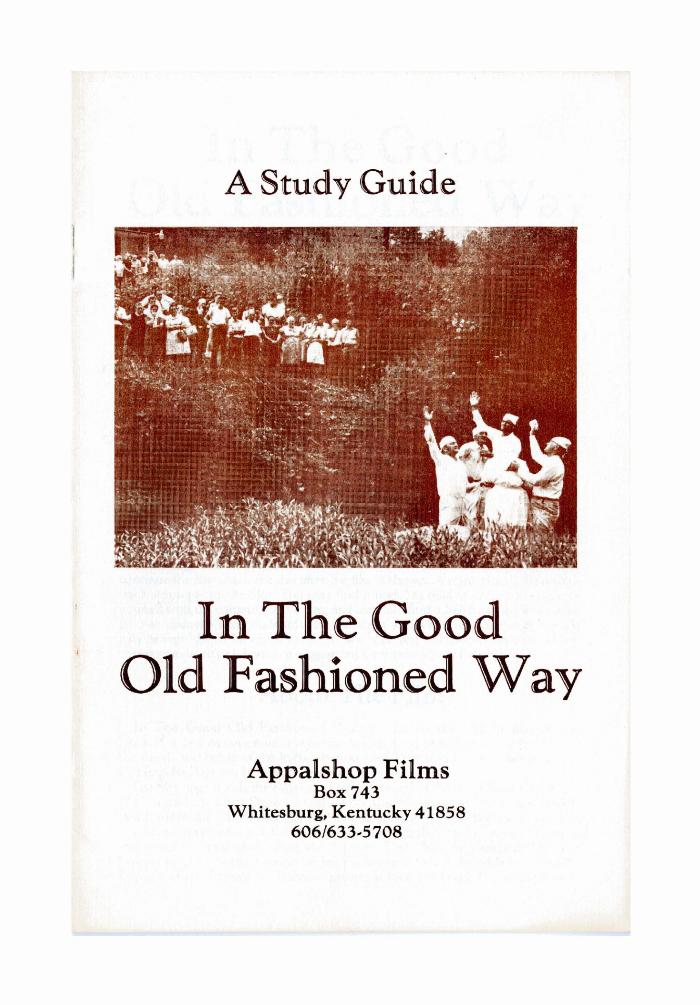 Study Guide of the film In the Good Old Fashioned Way