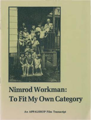 Transcript of film about Nimrod Workman