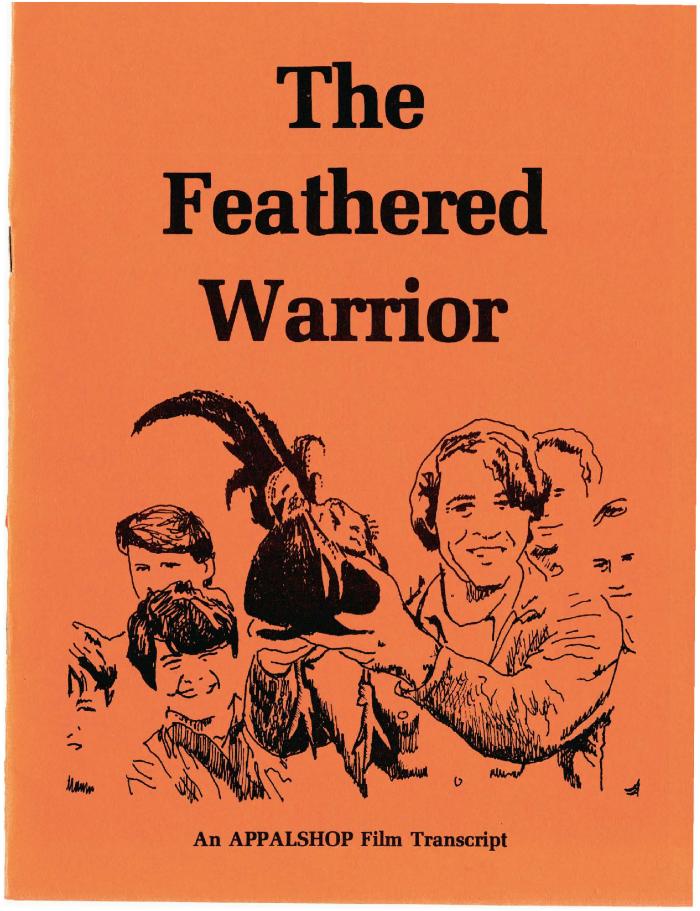 Transcript of the film Feathered Warrior