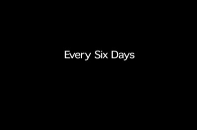 Every Six Days (AMI)
