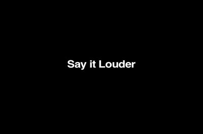 Say It Louder (AMI)