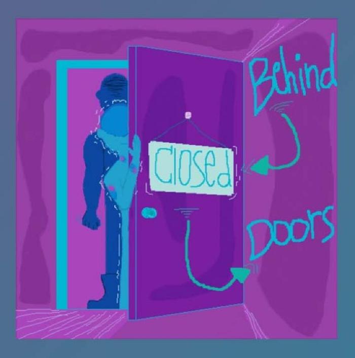 Behind Closed Doors (During Quarantine)
