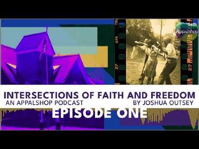 Intersections of Faith and Freedom Episode 1: “Roots of Tradition”