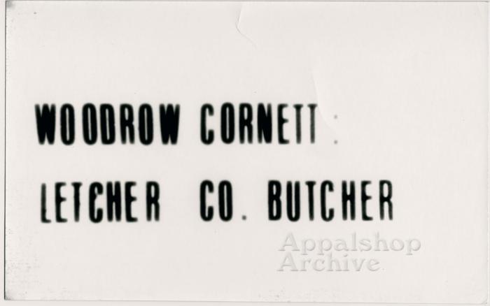 Production still, title card for Woodrow Cornett:  Letcher Co. Butcher production still (copy)